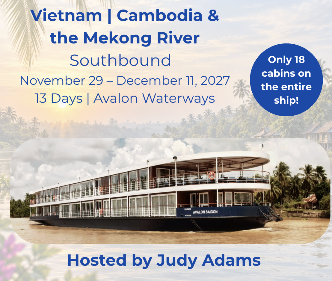 Vietnam, Cambodia & the Mekong River Southbound — Vietnam · Cambodia · Mekong River
